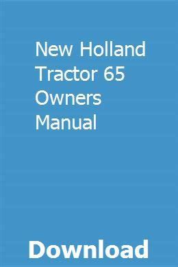 New holland tractor 65 owners manual. - Manuali per proprietari di vasche idromassaggio per il tempo libero.