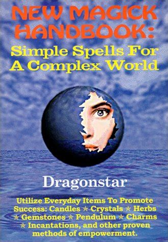New magick handbook simple spells for a complex world. - Bataille de poitiers (732) n'a jamais eu lieu!.