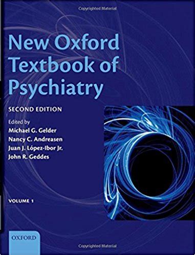 New oxford textbook of psychiatry 2nd edition. - Oracle html db handbook oracle press.