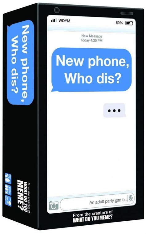 New Phone, Who Dis?™ is the 100% offline, text message party card game where you compete with friends to create the funniest text message thread. Pair hilarious texts and replies to impress the .... 