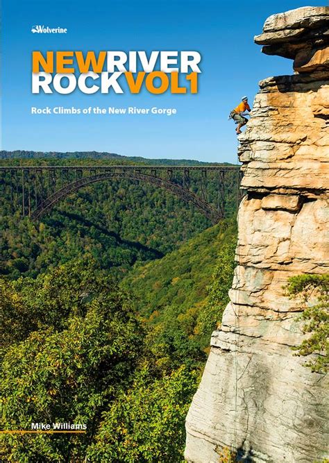 New river gorge climbing guidebook.  For 30 years our experienced guides...