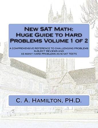 New sat math huge guide to hard problems volume 1 of 2 the most complete course available explained like. - Employment law handbook by daniel barnett.
