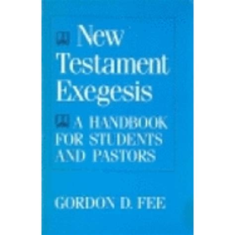 New testament exegesis a handbook for students and pastors gordon d fee. - Manuale di riparazione per motore briggs intek 26hp.