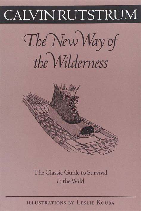 New way of the wilderness the classic guide to survival in the wild fesler lampert minnesota heritage. - Solution manual for principles of turbomachnery.
