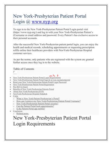 New york presbyterian patient portal. NewYork-Presbyterian/Weill Cornell Medical Center. 525 East 68th Street, New York, NY 10065. 212-746-5454 Main number. 877-697-9355 Find a doctor. 