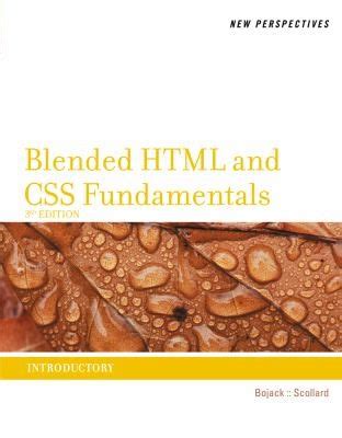 Full Download New Perspectives On Blended Html And Css Fundamentals Introductory By Henry Bojack