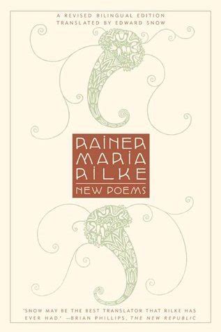 Read New Poems By Rainer Maria Rilke