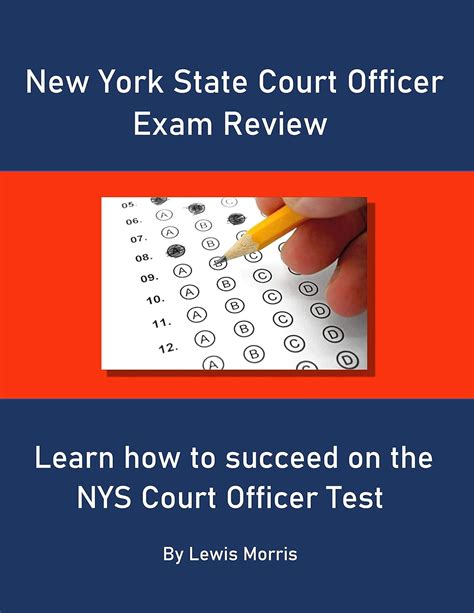 Download New York State Court Officer Exam Review Learn How To Succeed On The Nys Court Officer Test By Lewis Morris