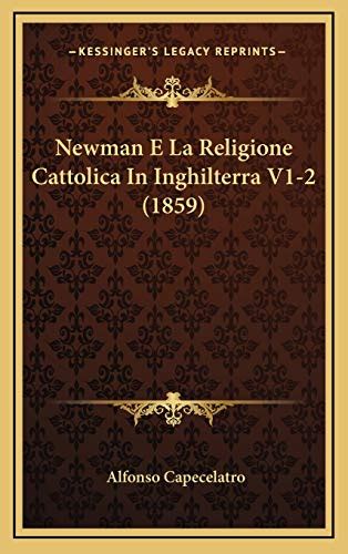 Newman e la religione cattolica in inghilterra. - Ktm 640 lc4 service manual 2004.
