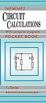 Newnes Circuit Calculations Pocket Book with Computer Programs
