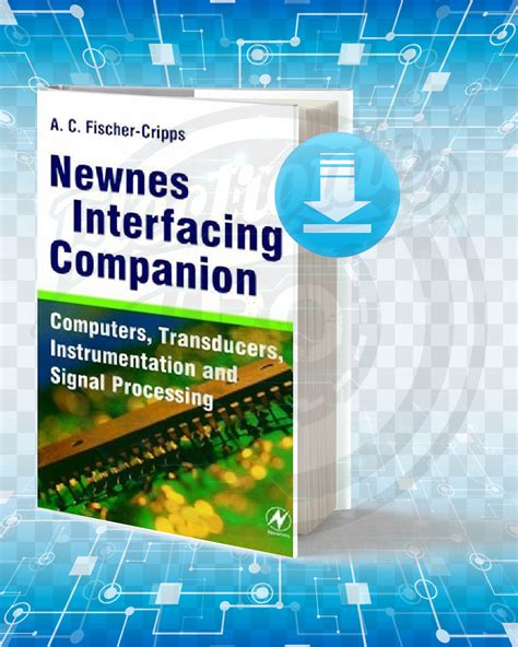 Newnes Interfacing Companion Computers Transducers Instrumentation and Signal Processing