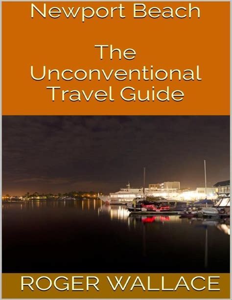 Newport beach the unconventional travel guide by roger wallace. - Magnavox dv220mw9 dvd vcr combo manual.
