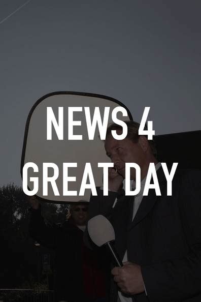 News 4 Great Day