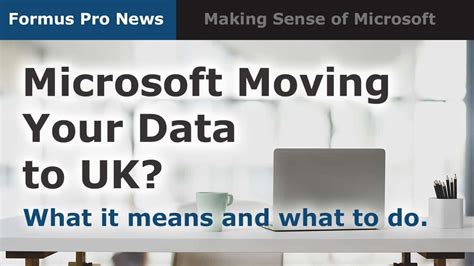 News Microsoft Plans For Core Customer Data Migration Formus