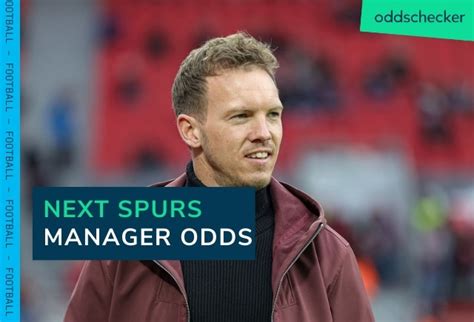 Next Tottenham Manager Odds: Nageslmann favourite for Spurs