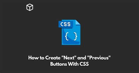 Next button css.  Jul 28, 2023 · CSS for Previous and Next buttons By using ...