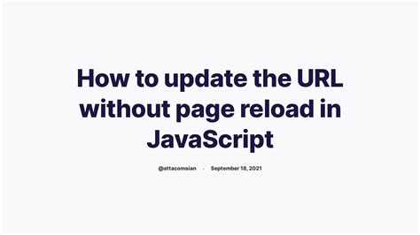 Next js update url without reload.  Apr 9, 2017 · I'm playing around with next...