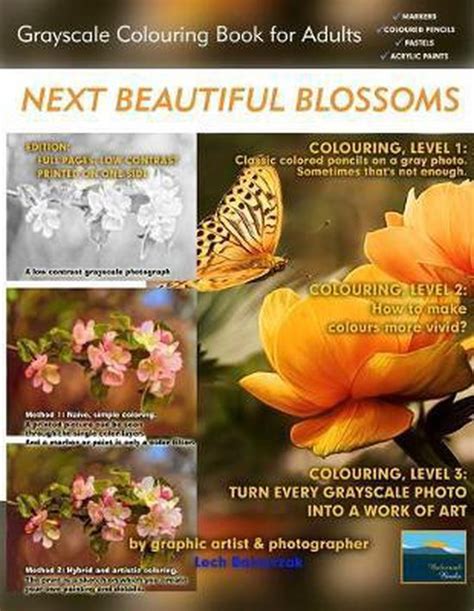 Full Download Next Beautiful Blossoms  Grayscale Colouring Book For Adults Low Contrast Edition Full Pages By Lech Balcerzak