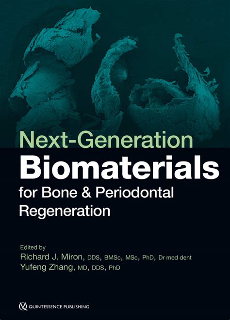 Download Nextgeneration Biomaterials For Bone  Periodontal Regeneration By Richard J Miron