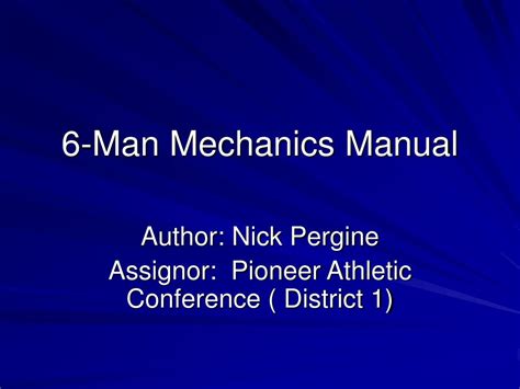 Nfhs 5 and 6 man mechanics manual. - Glen ballou handbook for sound engineers.