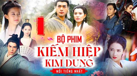 Nhung Bo Phim Kiem Hiep Hay Nhat Nam 2020
