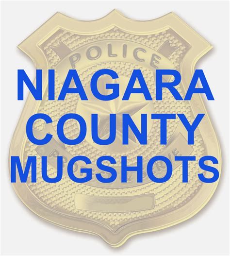 Niagara falls mugshots.  The original Niagara County Mugshots Not affiliated with ...