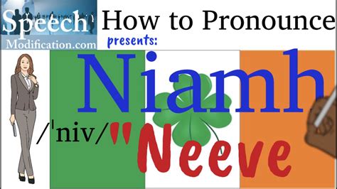 Niamh pronunciation. Things To Know About Niamh pronunciation. 