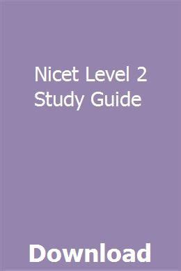 Nicet vsst level 2 study guide. - Practical manual for commercial poultry production and hatchery management.