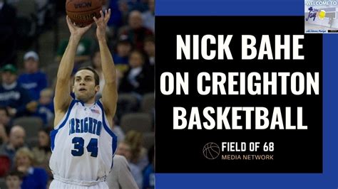 Nick bahe creighton. Doug McDermott! Former Creighton legend and current San Antonio Spur Doug McDermott stops by to chat with Nick. They discuss Creighton in the TBT, Elam Ending, Doug's situation with the Spurs, the current Creighton Bluejays, all time Creighton Top 5, and more!Subscribe, rate, and review my podcast wherever you get your podcasts so you … 