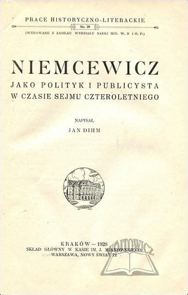 Niemcewicz jako polityk i publicysta w czasie sejmu czteroletniego. - The handbook of law and society wiley handbooks in criminology.
