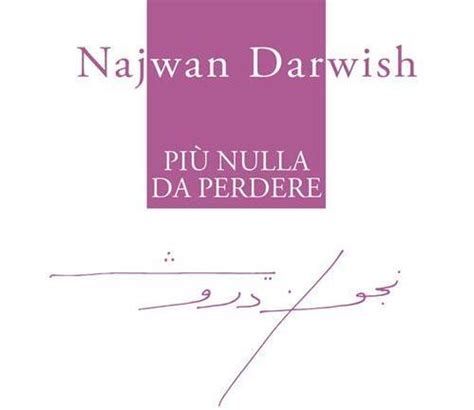 Nient'altro da perdere di najwan darwish. - Afm study guide logarithm cumulative answers.