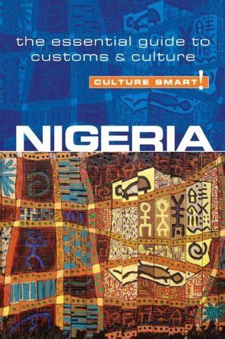 Download Nigeria  Culture Smart The Essential Guide To Customs  Culture By Diane Lemieux