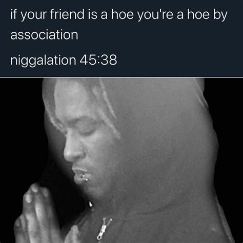 Niggalations memes. Things To Know About Niggalations memes. 