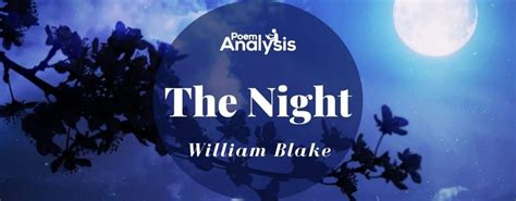 Night: by William Blake Summary and Analysis - Literature Analysis