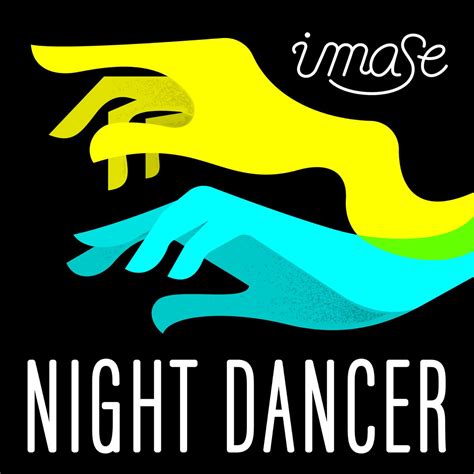 Night dancer. Things To Know About Night dancer. 
