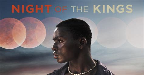 Night of the kings. Things To Know About Night of the kings. 