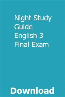 Night study guide english 3 final exam. - Manuale di servizio di opel frontera.