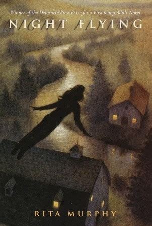 Read Night Flying By Rita Murphy