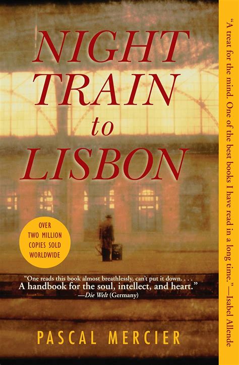 Read Night Train To Lisbon By Pascal Mercier