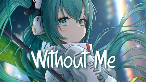 Nightcore - Without Me (Halsey) - (Lyrics) - YouTube