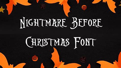Nightmare Before Christmas Font Font Generator