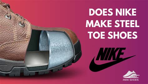 Nike Steel Toe Shoes for Work – Does Nike Make Them?