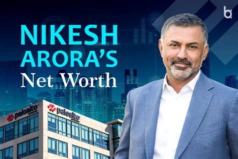 Nikesh arora net worth