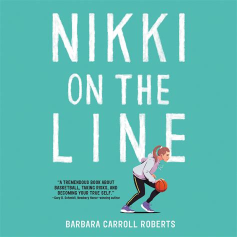 Read Nikki On The Line By Barbara Carroll Roberts