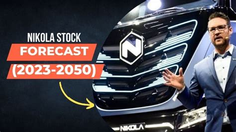 Nikola stock forecast 2030. Things To Know About Nikola stock forecast 2030. 