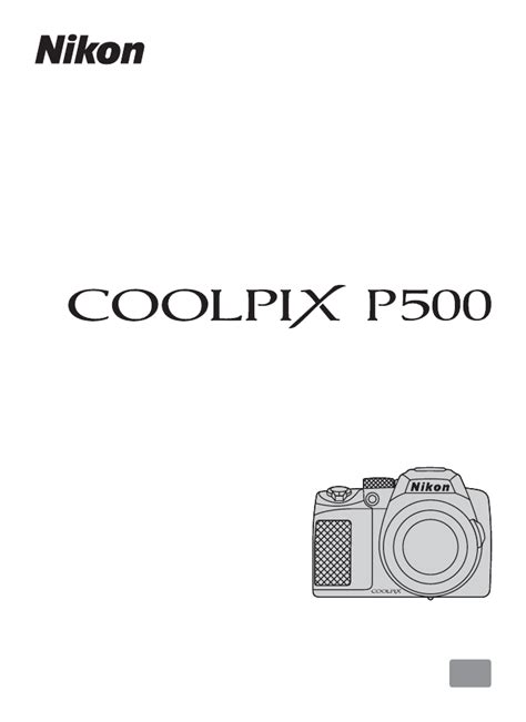 Nikon coolpix p500 manuale di istruzioni. - Obóz straceń w chełmnie nad nerem..