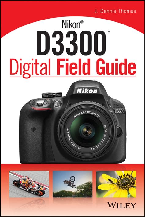 Nikon d3300 digital field guide by j dennis thomas. - Toyota starlet 2e l engine ep71 service manual.