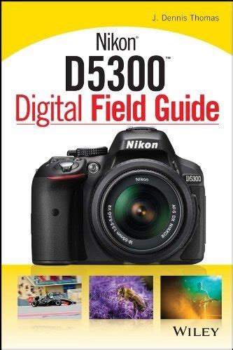 Nikon d5300 guía digital de campo por j dennis thomas. - Théorie des quanta et l'atome de bohr..