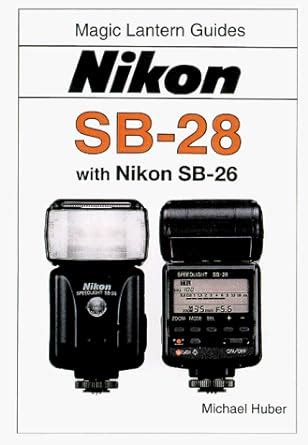 Nikon sb 28 af speedlight magic lantern guides. - Sagen aus dem paznaun und dessen nachbarschaft.
