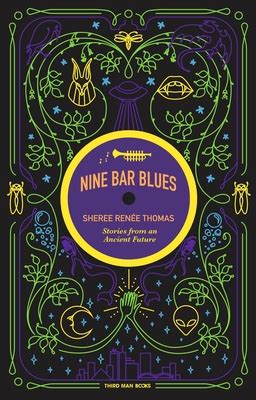 Read Nine Bar Blues By Sheree Rene Thomas